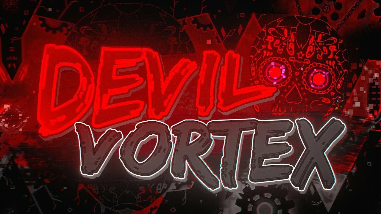 Xvortix devil core. Devil Vortex. Devil Vortex GD. Geometry Dash Devil Vortex. Hell стиль Geometry Dash.